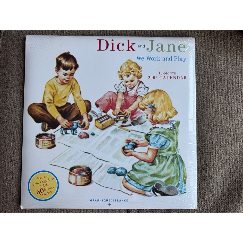 Dick and Jane We Work and Play 2002 16-Month Wall Calendar Graphique de France